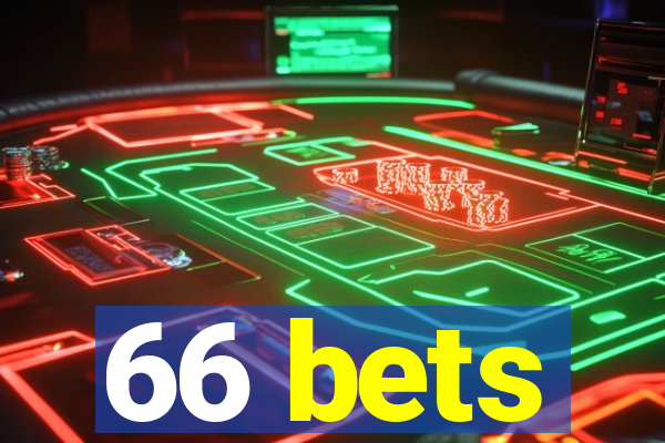 66 bets